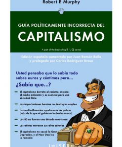 Imágen 1 del libro: Guía políticamente incorrecta del capitalismo