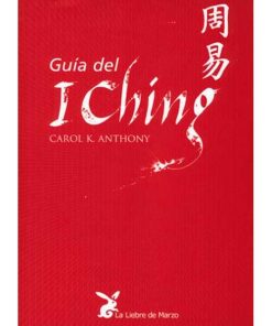 Imágen 1 del libro: Guía del I Ching, las enzeñanzas internas del I Ching.