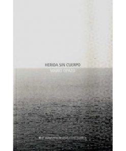 Imágen 1 del libro: Herida sin cuerpo