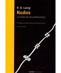 Imágen 1 del libro: Nudos, la trama de los sentimientos