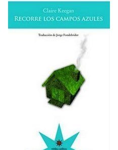 Imágen 1 del libro: Recorre los campos azules