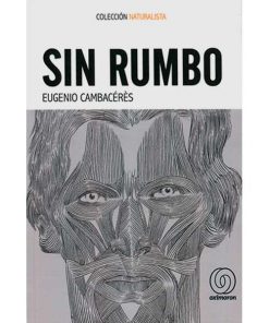 Imágen 1 del libro: Sin Rumbo