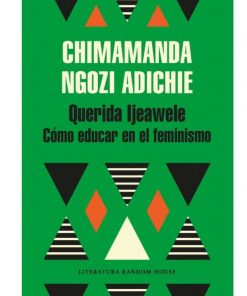 Imágen 1 del libro: Querida Ijeawele