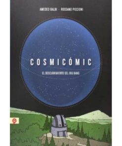 Imágen 1 del libro: Cosmicómic - El descubrimiento del Big Bang