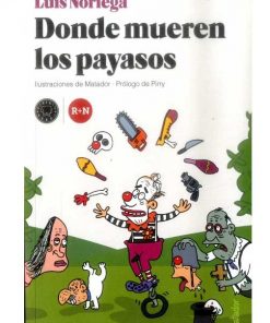 Imágen 1 del libro: Donde mueren los payasos