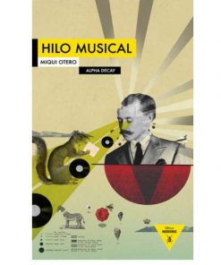 Imágen 1 del libro: Hilo musical