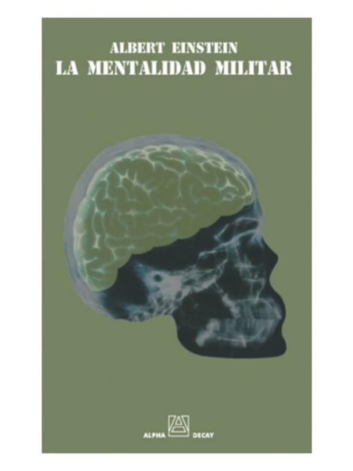 Imágen 1 del libro: La mentalidad militar