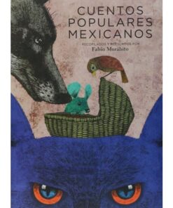 Imágen 1 del libro: Cuentos populares mexicanos