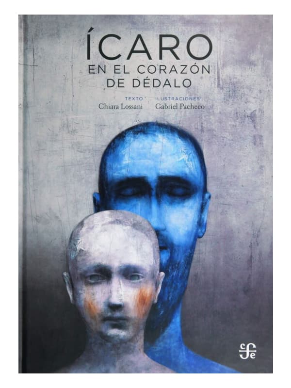 9786071653161-cover Imágen 1 del libro: Ícaro en el corazón de Dédalo