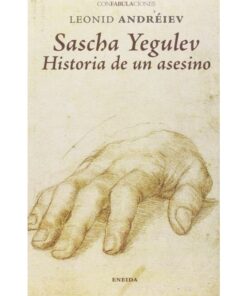 Imágen 1 del libro: Sascha Yegulev - Historia de un asesino