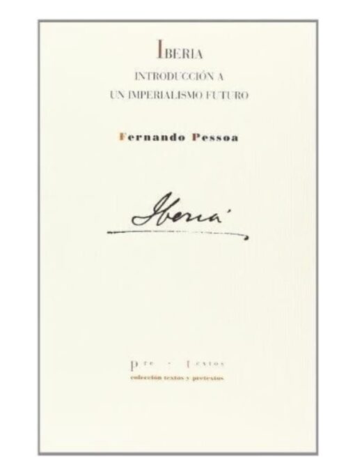 Imágen 1 del libro: Iberia - introducción a un imperialismo futuro