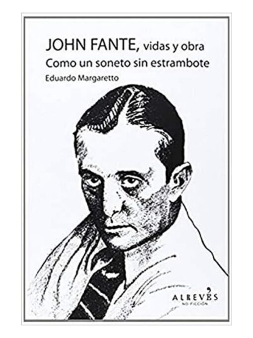 Imágen 1 del libro: John Fante, vidas y obra