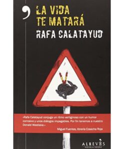 Imágen 1 del libro: La vida te matará