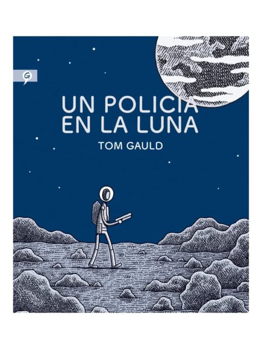 Imágen 1 del libro: Un policía en la luna