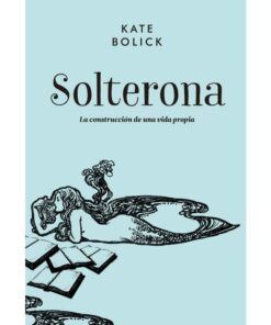 Imágen 1 del libro: Solterona