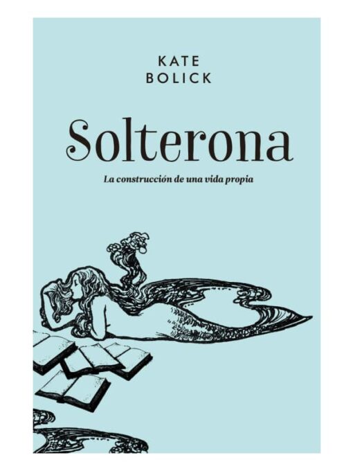 Imágen 1 del libro: Solterona