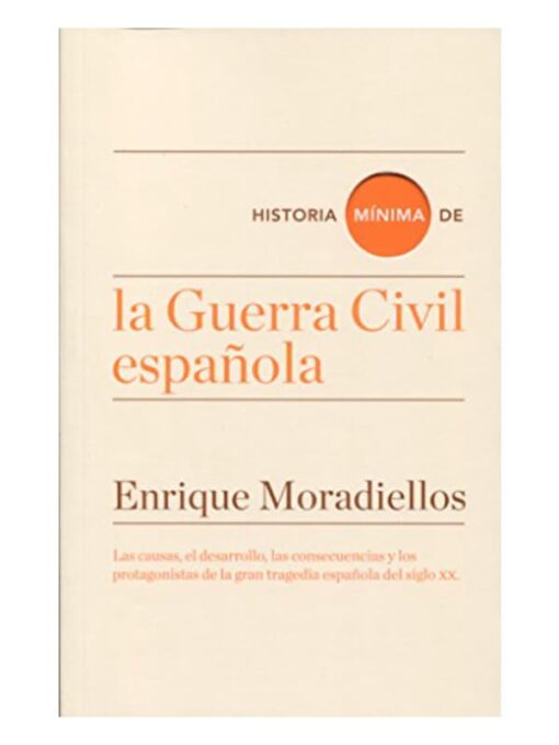 Imágen 1 del libro: Historia mínima de la Guerra Civil Española