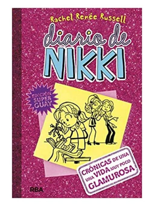 Imágen 1 del libro: Diario de Nikki 1 - Crónicas de una vida muy poco glamurosa