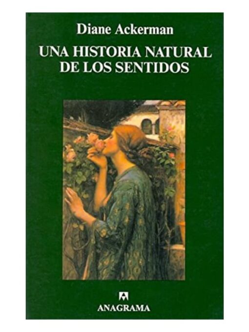 Imágen 1 del libro: Una historia natural de los sentidos - Usado