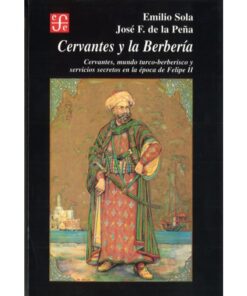 Imágen 1 del libro: Cervantes y la Berbería