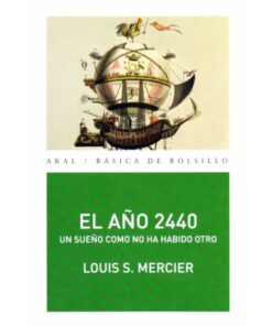 Imágen 1 del libro: El año 2440 - Un sueño como no ha habido otro