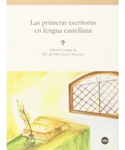 Imágen 1 del libro: Las primeras escritoras en lengua castellana