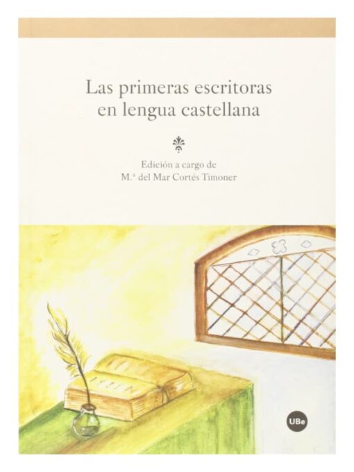 Imágen 1 del libro: Las primeras escritoras en lengua castellana