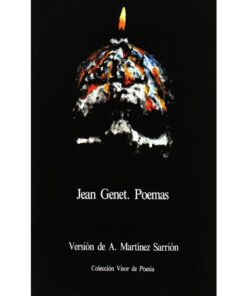Imágen 1 del libro: Jean Genet Poemas (Antología 96 páginas)