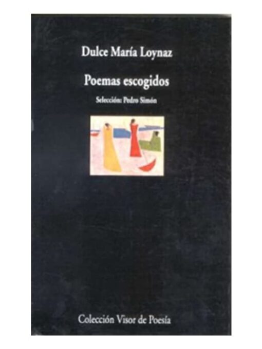 Imágen 1 del libro: Poemas escogidos - Dulce María Loynaz
