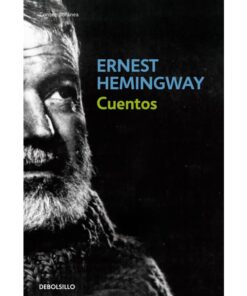 Imágen 1 del libro: Cuentos - Ernest Hemingway