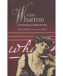 Imágen 1 del libro: Cuentos completos (1891-1908) - Edith Wharton