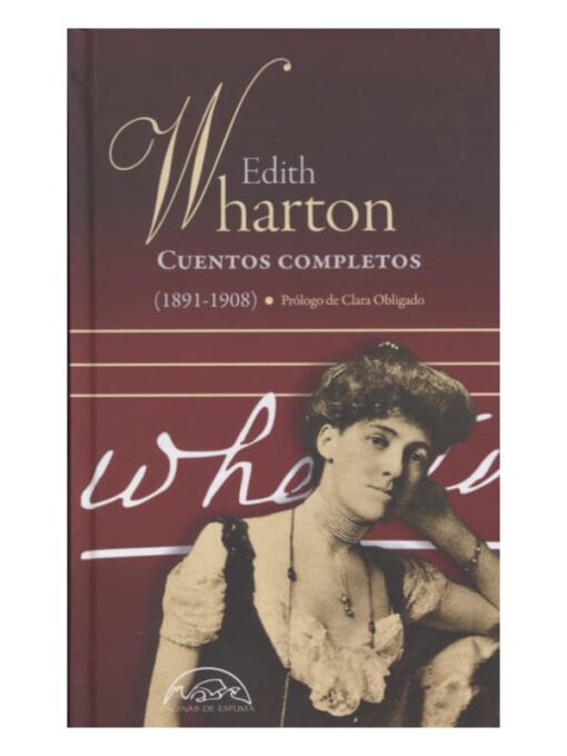 Imágen 1 del libro: Cuentos completos (1891-1908) - Edith Wharton