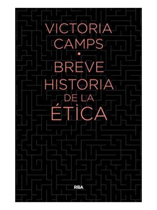 Imágen 1 del libro: Breve historia de la ética