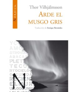 Imágen 1 del libro: Arde el musgo gris