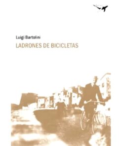 Imágen 1 del libro: Ladrones de bicicletas