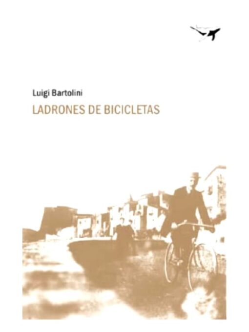 Imágen 1 del libro: Ladrones de bicicletas