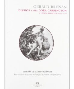 Imágen 1 del libro: Diarios sobre Dora Carrington y otros escritos (1925-1932)