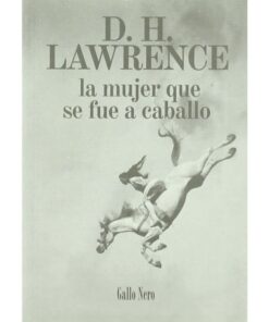 Imágen 1 del libro: La mujer que se fue a caballo