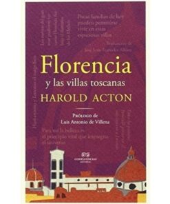 Imágen 1 del libro: Florencia y las villas toscanas