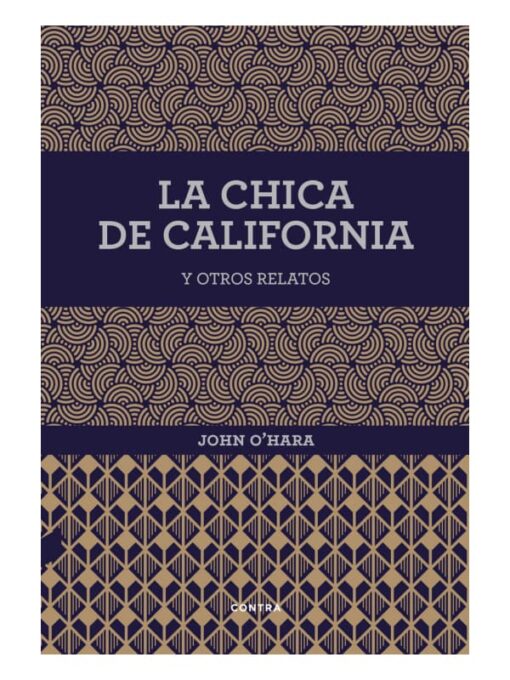 Imágen 1 del libro: La chica de California y otros relatos