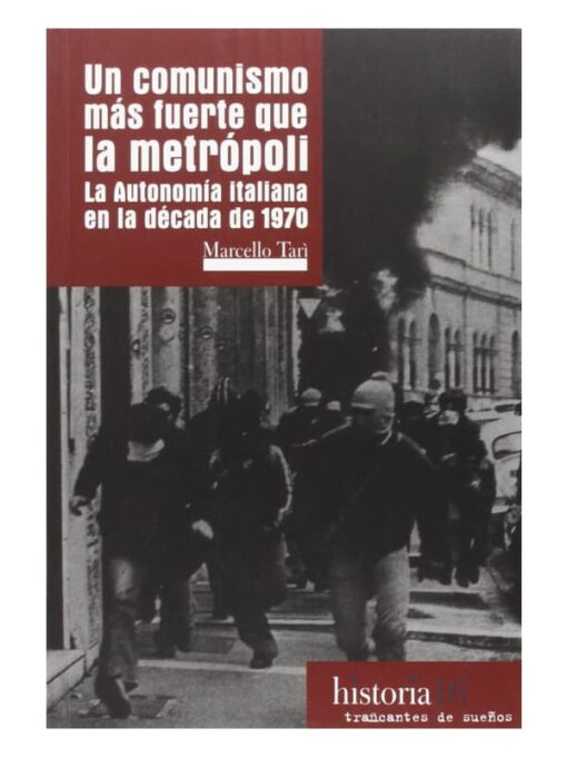 Imágen 1 del libro: Un comunismo más fuerte que la metropoli