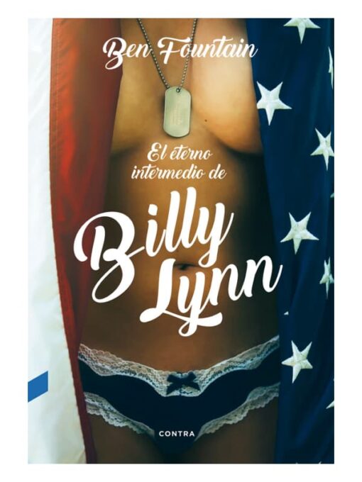 Imágen 1 del libro: El eterno intermedio de Billy Lynn