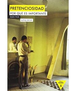 Imágen 1 del libro: Pretenciosidad - Por qué es importante