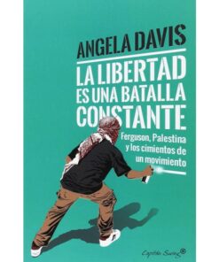 Imágen 1 del libro: La libertad es una batalla constante
