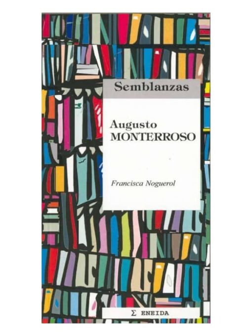 Imágen 1 del libro: Augusto Monterroso