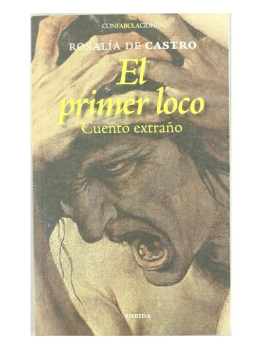 Imágen 1 del libro: El primer loco