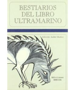 Imágen 1 del libro: Bestiarios del libro ultramarino