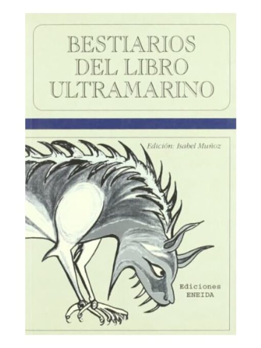 Imágen 1 del libro: Bestiarios del libro ultramarino