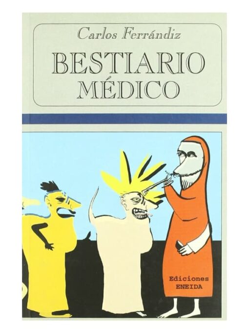 Imágen 1 del libro: Bestiario Médico