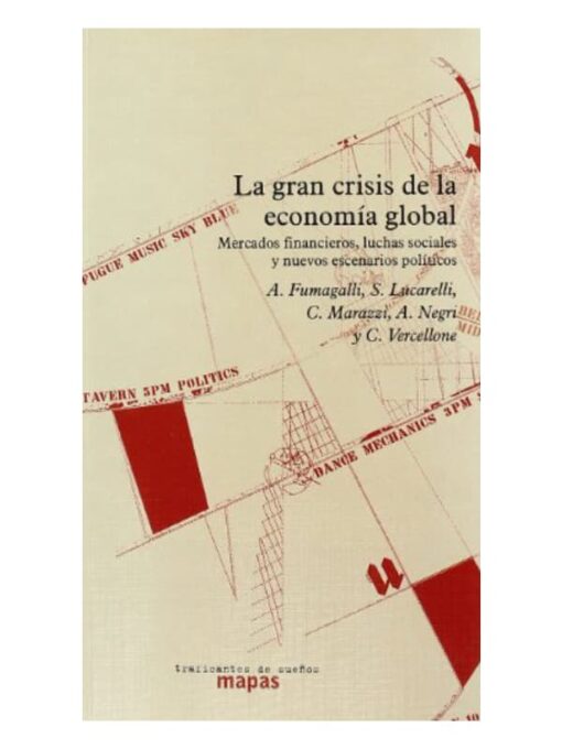 Imágen 1 del libro: La gran crísis de la economía global